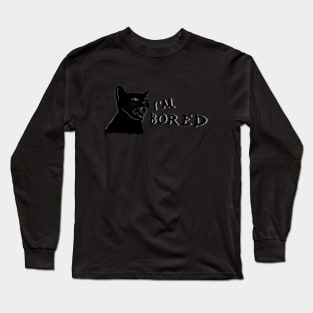 Opinion cat is bored Long Sleeve T-Shirt